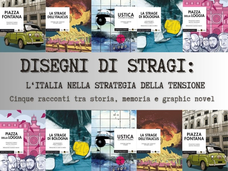 Disegni di stragi: l'Italia nella strategia della tensione